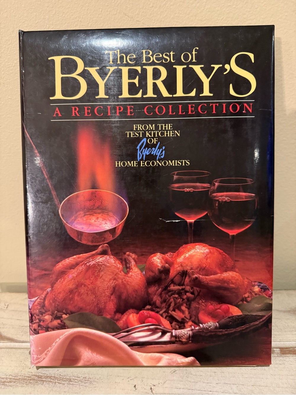 Vintage The Best of Byerly's Cookbook 1985 First Edition Spiral Hardcover